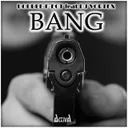 Bang by DJ Vortex, Double F-ect - Hardstyle cover art