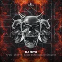 Yo Soy Un Indemoniao by Dj Yeyo - Hardstyle cover art