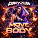 Move Your Body by DJKyzen - Hardstyle cover art