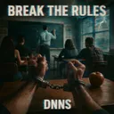 Break the rules by DNNS - Hard Techno cover art