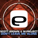 Cover of Don't Leave Me Alone - Original Mix