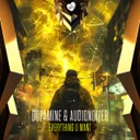 Everything U Want by Dopamine, Audionoizer - Hardstyle cover art