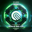 Wake Me up - Remix by Dopamine, Thundernoize - Hardstyle cover art