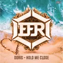Hold Me Close by Doris - Frenchcore cover art