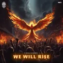 We Will Rise by Doris, S-KILL - Frenchcore cover art