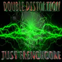 Just Frenchcore by Double Distortion - Frenchcore cover art
