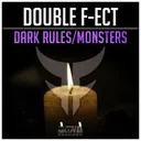 Dark Rules by Double F-ect - Hardstyle cover art