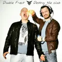 Destroy the Club by Double F-ect - Hardstyle cover art