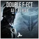 Get Ready by Double F-ect - Rawstyle cover art