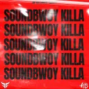 Soundbwoy Killah by Double F-ect - Hardstyle cover art