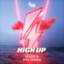 High Up by Dougal, Mike Reverie - Happy Hardcore cover art