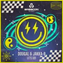 Lets Go! by Dougal, Jakka-B - Happy Hardcore cover art