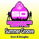 Summer Groove - Original Mix by Douglas, Sc@r - Happy Hardcore cover art
