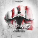 F#ck The Rules - Radio Edit by Dozer - Euphoric Hardstyle cover art