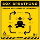 Box Breathing by Dr Donk, Explorers of the Internet - Deutscher Krach cover art