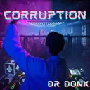 Corruption by Dr Donk - Deutscher Krach cover art
