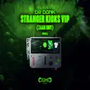 Stranger Kicks VIP - Zaag Edit by Dr Donk - Deutscher Krach cover art