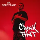 CRANK THAT by DR. OBLITERANE - Hard Techno cover art