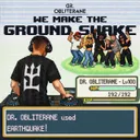 WE MAKE THE GROUND SHAKE by DR. OBLITERANE - Hard Techno cover art