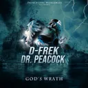 God's Wrath by Dr. Peacock, D-Frek - Frenchcore cover art