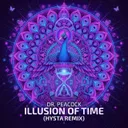 Illusion of Time - Hysta Remix by Dr. Peacock, Hysta - Frenchcore cover art