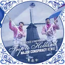 Trip to Holland - Major Conspiracy Remix by Dr. Peacock, Partyraiser, Major Conspiracy - Uptempo cover art