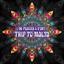 Trip to Malta by Dr. Peacock, D'ort - Frenchcore cover art