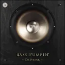 Bass Pumpin' by Dr Phunk - Hardstyle cover art
