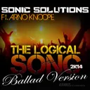 Logical Song 2K14 - Ballad Version by Dr Phunk, Franky Dux, Sonic Solutions, Arno Knoope - Hardstyle cover art