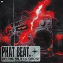 Phat Beat by Dr Phunk, DJ Ghost - Hardstyle cover art