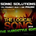 The Logical Song 2K14 - The Hardstyle Edit 1 by Dr Phunk, Franky Dux, Sonic Solutions, Arno Knoope - Hardstyle cover art