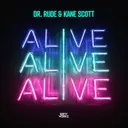 Alive by Dr Rude, Kane Scott - Hardstyle cover art