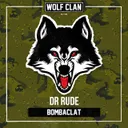 Bombaclat by Dr Rude - Rawstyle cover art