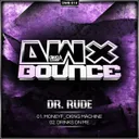 Drinks On Me - Original Version by Dr Rude - Rawstyle cover art
