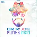 Funkyman - Extended Version by Dr Rude - Rawstyle cover art