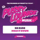 Hold It Down by Dr Rude - Hardstyle cover art