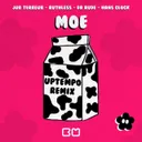 MOE (Uptempo) - Remix by Dr Rude, Ruthless, Hans Glock, Jur Terreur - Uptempo cover art