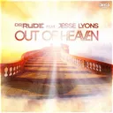 Out of Heaven by Dr Rude, Jesse Lyons - Hardstyle cover art