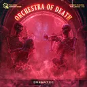 Orchestra Of Death by DR4MATIC - Xtra Rawstyle cover art