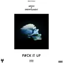 F#uck It Up by Drewfilament, ABS3NT - Hardstyle cover art