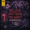 Believe Anything You Want by Drokz, Access One - Hardcore cover art