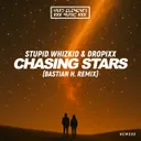 Chasing Stars - Bastian H. Remix by DROPIXX, Stupid Whizkid, Bastian H. - Hardstyle cover art