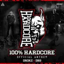 100% HARDCORE (Official Anthem) by DRS, Drokz - Speedcore cover art