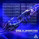 Everytime We Touch by DRS, Infected - Uptempo cover art