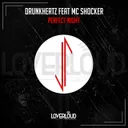 Perfect Night by Drunkhertz, MC Shocker - Hardstyle cover art