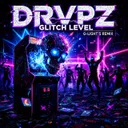 Glitch Level (G-Light´s Remix) by Drvpz, G-Light´s, Alann Dair Lopez - Hardstyle cover art