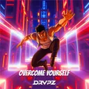 Overcome Yourself by Drvpz - Hardstyle cover art
