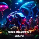 Savage Dimesion Pt.2 by Drvpz - Hardstyle cover art