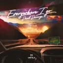 Everywhere I Go by Dual Damage - Hardstyle cover art