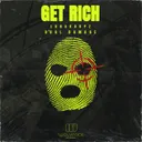 GET RICH by Dual Damage, LunaKorpz - Uptempo cover art
